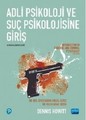 Adli Psikoloji ve Suç Psikolojisine Giriş