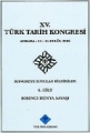 15. Türk Tarih Kongresi  Cilt: 6