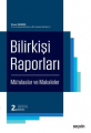 BİLİRKİŞİ RAPORLARI (MÜTALAALAR VE MAK.) 2.BASKI