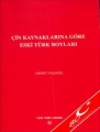 Çin Kaynaklarına Göre Eski Türk Boyları