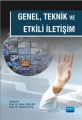  Genel, Teknik Ve Etkili İletişim