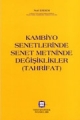  Kambiyo Senetlerinde Senet Metninde Değişiklikler (Tahrifat)