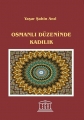 Osmanlı Düzeninde Kadılık
