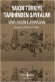  Yakın Türkiye Tarihinden Sayfalar