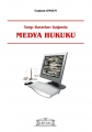 Yargı Kararları Işığında Medya Hukuku