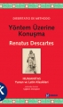 Yöntem Üzerine Konuşma