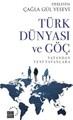 Türk Dünyası ve Göç