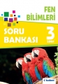 3. Sınıf Fen Bilimleri Soru Bankası