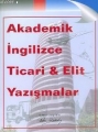 Akademik İngilizce Ticari, Elit Yazışmalar