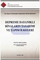 Depreme Dayanıklı Binaların Tasarımı ve Yapım İlkeleri