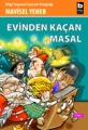 Evinden Kaçan Masal