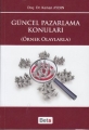 Güncel Pazarlama Konuları(Örnek Olaylarla)