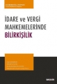 İDARE VE VERGİ MAHKEMELERİNDE BİLİRKİŞİLİK