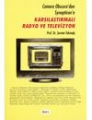 Karşılaştırmalı Radyo ve Televizyon