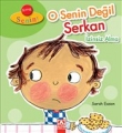 O Senin Değil Serkan İzinsiz Alma