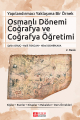 Osmanlı, Dönemi Coğrafya ve Coğrafya Öğretimi