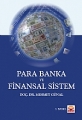 Para Banka Ve Finansal Sistem