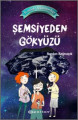 Şemsiyeden Gökyüzü
