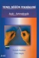 Temel Düğüm Teknikleri - Açık Artroskopik