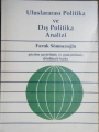 Uluslararası Politika Ve Dış Politika Analizi