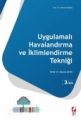  Uygulamalı Havalandırma ve İklimlendirme Tekniği