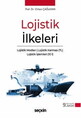 Lojistik İlkeleri ve Yönetimi