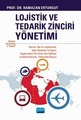 Lojistik Ve Tedarik Zinciri Yönetimi