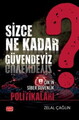 Sizce Ne Kadar Güvendeyiz? (Çin'in Siber Güvenlik Politikaları)