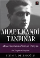 Ahmet Hamdi Tanpınar-Modernleşmenin Zihniyet Dünyası