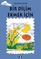 Bir Dilim Ekmek için