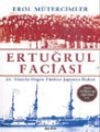 Ertuğrul Faciası