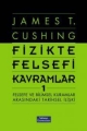 Fizikte Felsefi Kavramlar 1