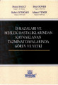 İş Kazaları ve Meslek Hastalıklarından Kaynaklanan Tazminat Davalarında Görev ve Yetki