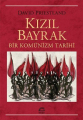 Kızıl Bayrak: Bir Komünizm Tarihi