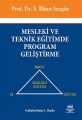 Mesleki Ve Teknik Eğitimde Program Geliştirme