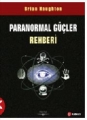 Paranormal Güçler Rehberi