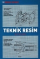 Teknik Resim  Cilt 1