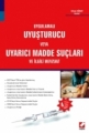 Uyuşturucu veya Uyarıcı Madde Suçları ve İlgili Mevzuat