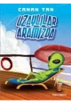 Uzaylılar Aramızda