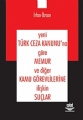 Yeni Türk Ceza Kanunu'na Göre Memur Ve Diğer Kamu Görevlilerine İlişkin Suçlar