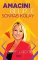 Amacını Belirle Sonrası Kolay