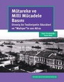 Mütareke ve Milli Mücadele Basını