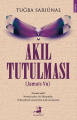 Akıl Tutulması