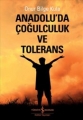  Anadolu'da Çoğulculuk ve Tolerans