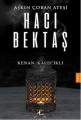 Aşkın Çoban Ateşi - Hacı Bektaş