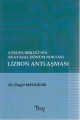 Avrupa Birliği'nin Anayasal Dönüm Noktası Lizbon Antlaşması
