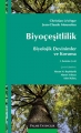 Biyoçeşitlilik Biyolojik Devinimler Ve Koruma