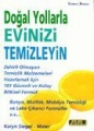 Doğal Yollarla Evinizi Temizleyin