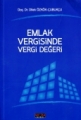 Emlak Vergisinde Vergi Değeri