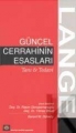 Güncel Cerrahinin Esasları
